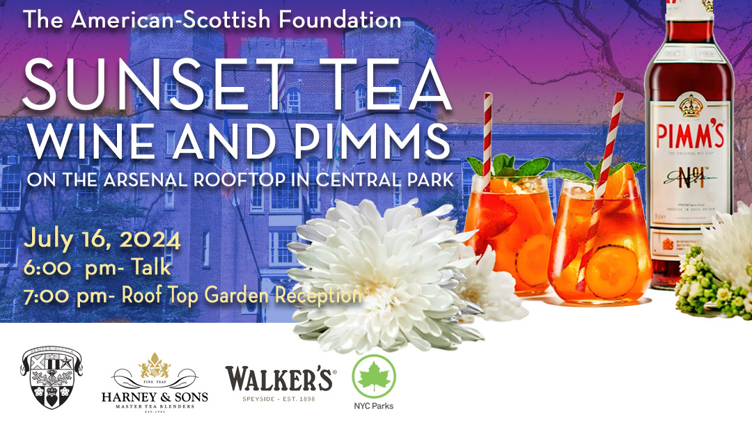 American-Scottish Foundation hosts Sunset Tea and Pimms on the Central Park Arsenal Rooftop